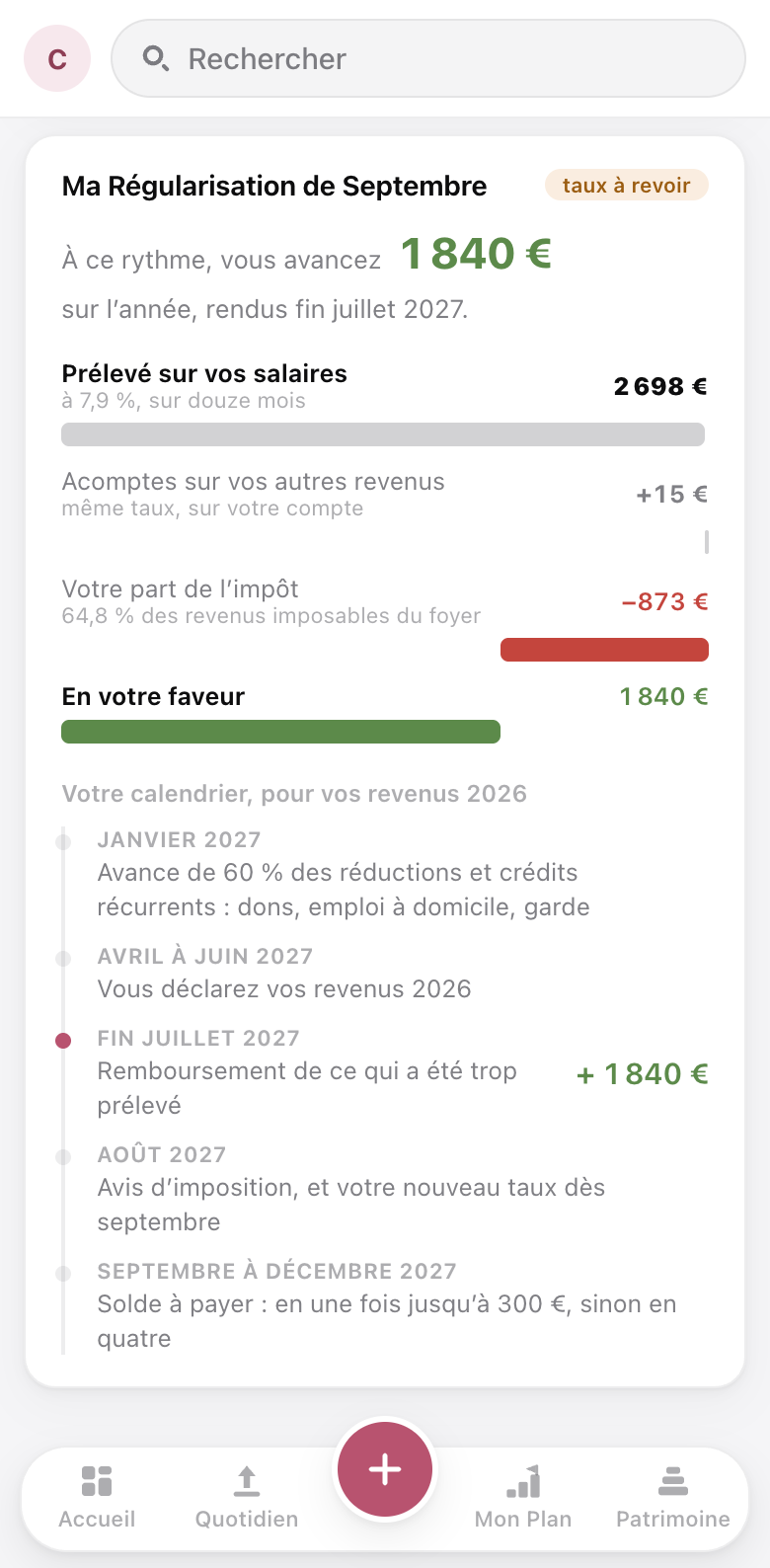 Ma régularisation : vous avancez 1 840 € sur l’année, rendus fin juillet 2027